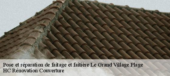 Pose et réparation de faîtage et faîtière le-grand-village-plage-17370 HC Rénovation Couverture-4